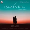 About Dil Laga Nahi Hindi Song