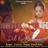 About Dil Ki Kalam Song