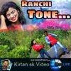 Ranchi Tone Nagpuri