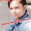 Sokeen Ms Ki Love Story