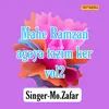 Mahe Ramzan Agaya Tazim Ker Vol 02