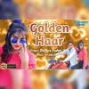 Golden Haar Hindi Song