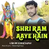 About Shri Ram Aaye Hain Song