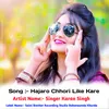 About Hajaro Chhori Like Kare Hindi Song