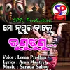 About Mo Nupura Baje Runujhunu odia Song