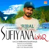 Sufiyana Ishq Romantic Song