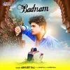 About Badnam Bhojpuri Song