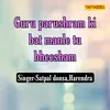 About Guru Parushram Ki Bat Manle Tu Bheesham Song