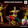About Udbhavisida Kambadi Song