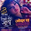 About Josh Chha Jawaniko (Timro Mero Sath) Song