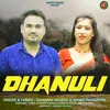 About Dhanuli Hindi Song