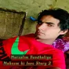 Mukeem Ki Love Story 2 Mewati