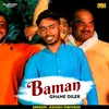 Baman Ghane Diler Hindi