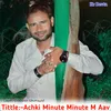 Achki Minute Minute M Aav