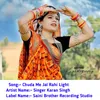 About Chuda Me Jal Rahi Light Meenawati Song