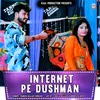 Internet Pe Dushman