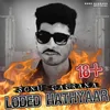 About Loded Hathyar Song