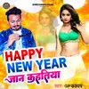 About Happy New Years Jaan Kahatiya Bhojpuri Song