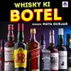 Whisky Ki Botel