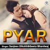 About Pyar Song