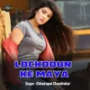 Lockdoun Ke Maya