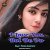 I Love You Bol De Vo