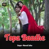 Topa Baadhe