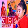Jada Satawa Ta bhojpuri song