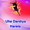 Uhe Dardiya Harela