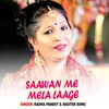 About Saawan Me Mela Laage Song