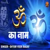 Om Ka Naam