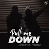 About Pull Me Down Song