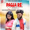 About Pagla Re (Bengali) Song