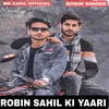 Robin Sahil Ki Yaari