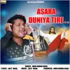 About Asara Duniya Tire Song