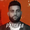 Patshah