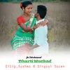 About Dharti Muchad (Santali) Song