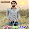 M K Ki Mohabbat