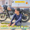 Billa Bullet Raja