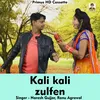 About Kali Kali Zulfen (Hindi Song) Song