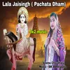 About Lala Jaisingh (Haryanvi) Song
