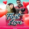 About First Love (HINDI SONG) Song