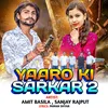 Yaaro Ki Sarkar 2