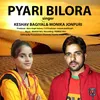 Pyari Bilora (garhwali song)