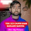 Teri Jiji Chupdi Khab (Meena Song)