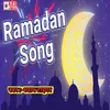 About Ramadan Song Song