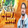 About Army Lover Song