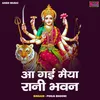Aa Gayi Maiya Rani (Hindi)