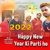 Happy New Year Ki Parti Hai