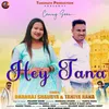 About Hey Tana (Garhwali song) Song